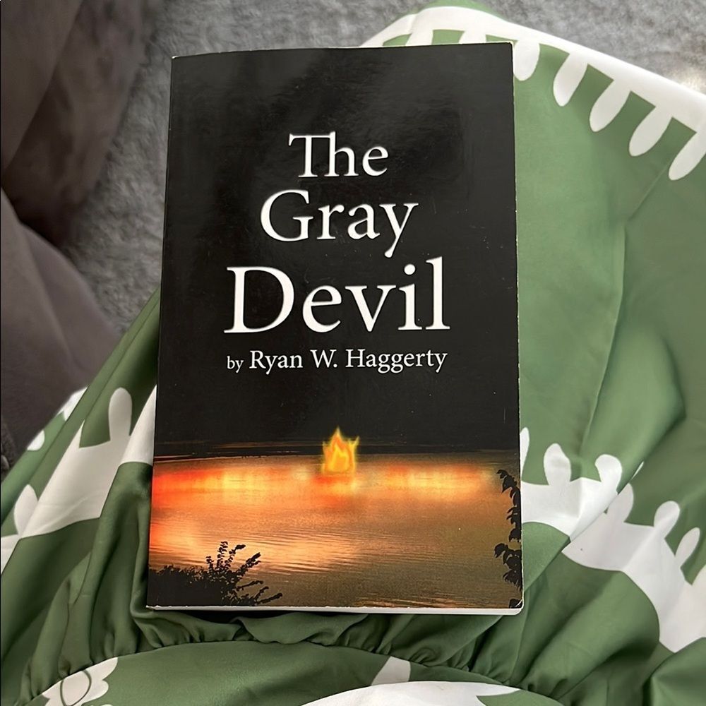 The Gray Devil Book by Ryan W. Haggerty